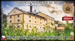 Magnetka č. 841 - Královský pivovar Krušovice I.
