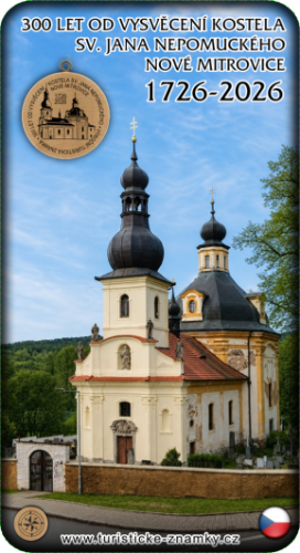 Magnetka -  300let od vysvěcení kostela sv. Jana Nepomuckého - Nové Mitrovice