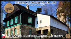 Magnetka č. 230 - Štramberk - Chata MUDr. A. Hrstky