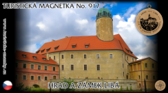 Magnetka č. 917 - Hrad a Zámek Libá