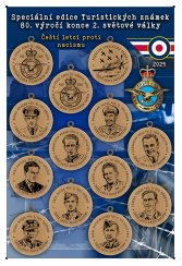 Kovová cedule na Speciální edici „ 80. VÝROČÍ KONCE 2. SVĚTOVÉ VÁLKY - Čeští letci proti nacizmu" "